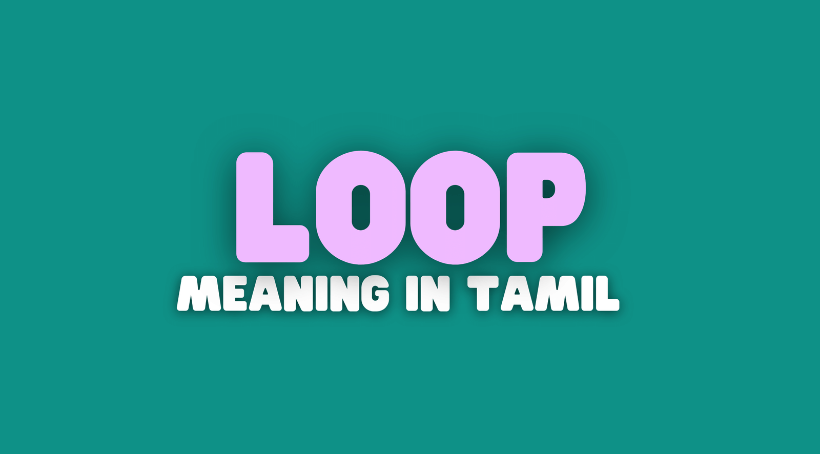 Loop Meaning