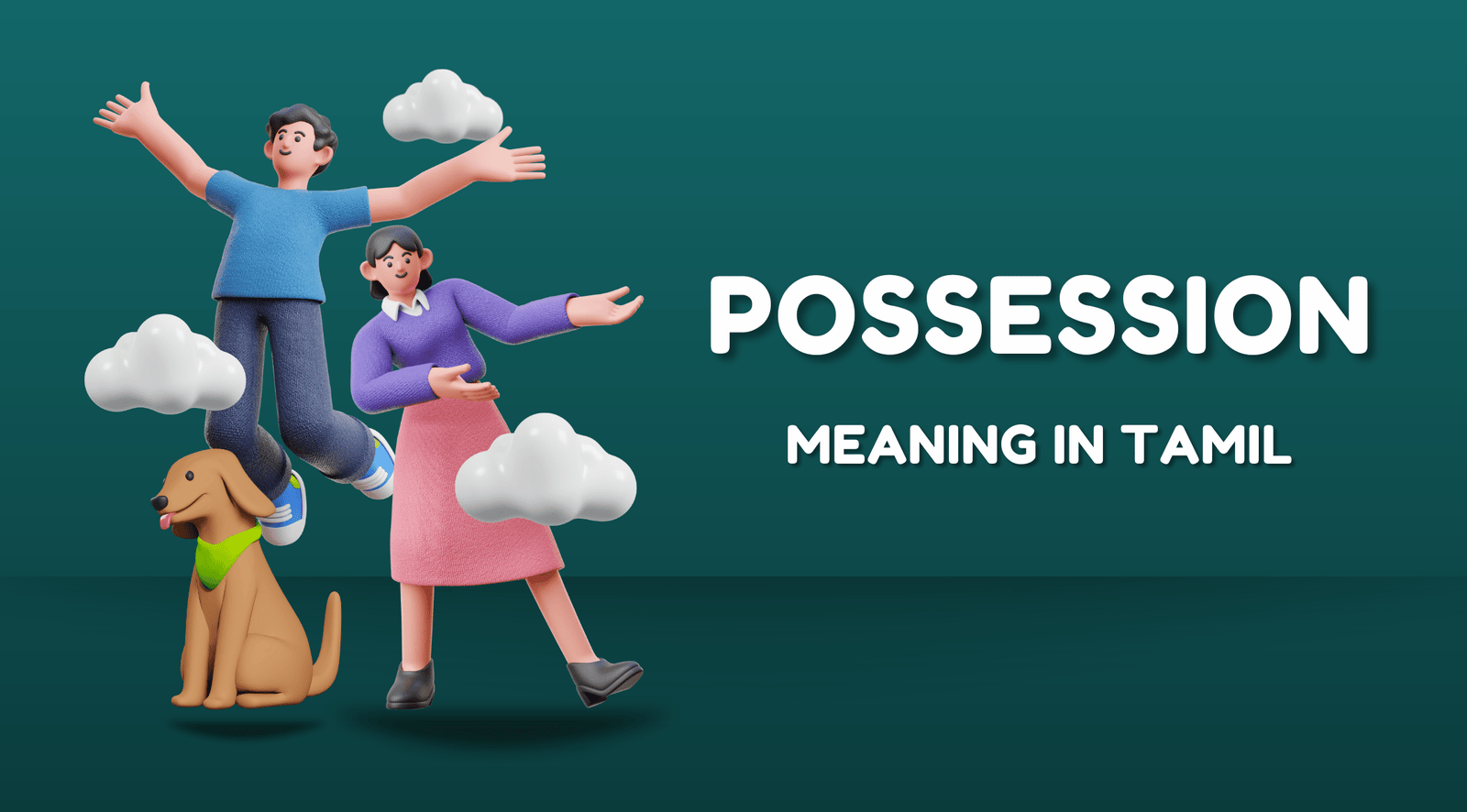 Possession Meaning