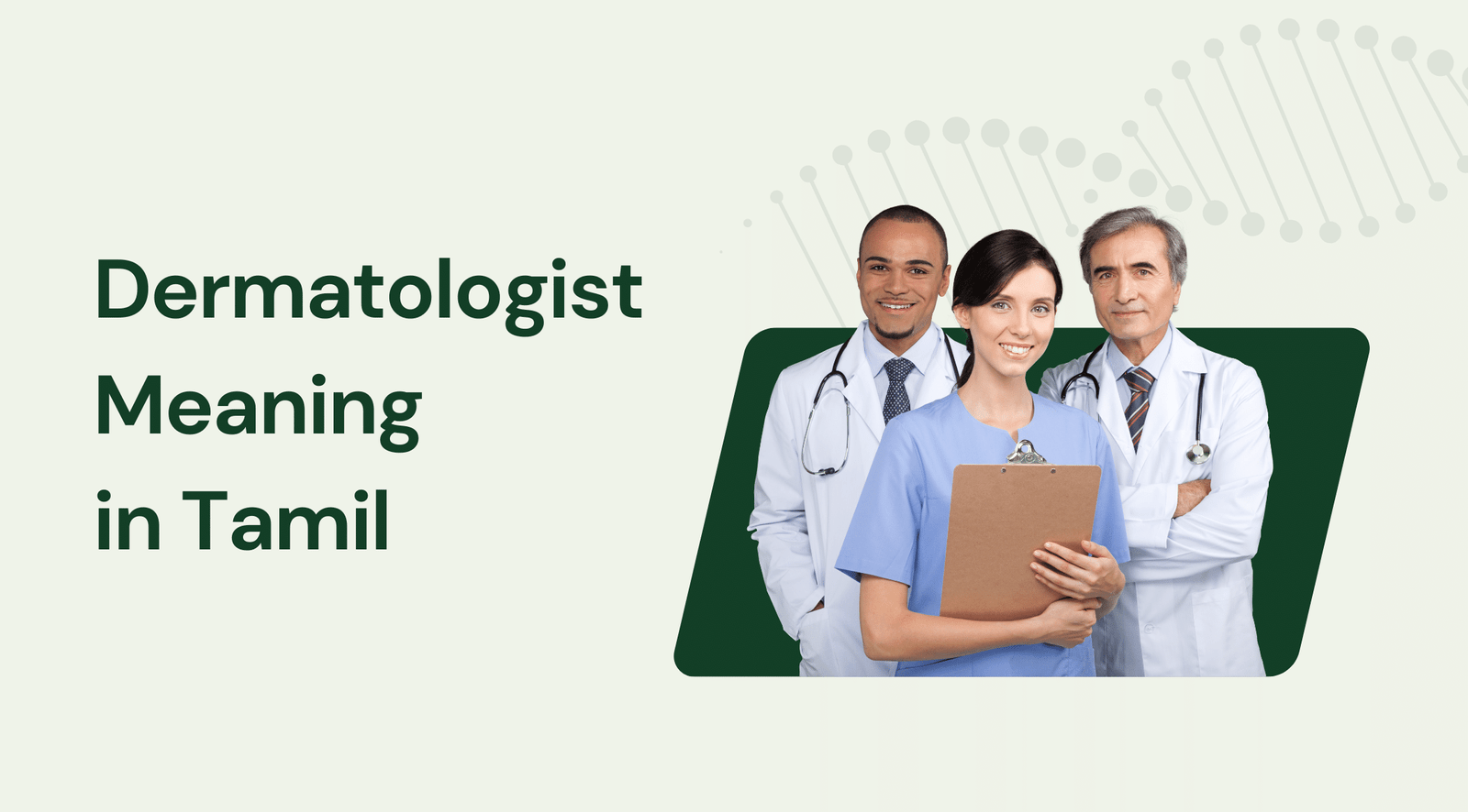 Dermatologist Meaning