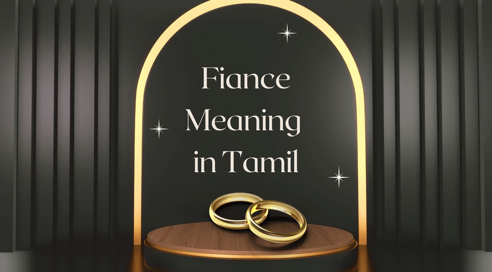 Fiance Meaning