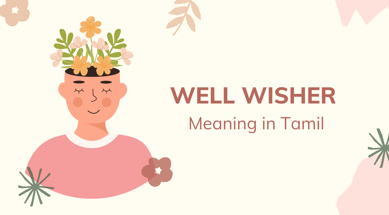 Well-Wisher Meaning