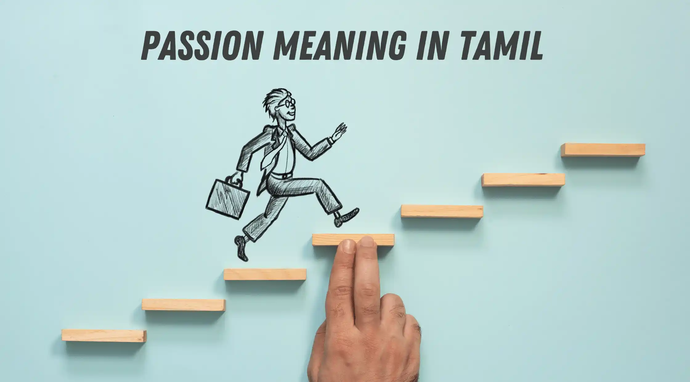 Passion Meaning in Tamil