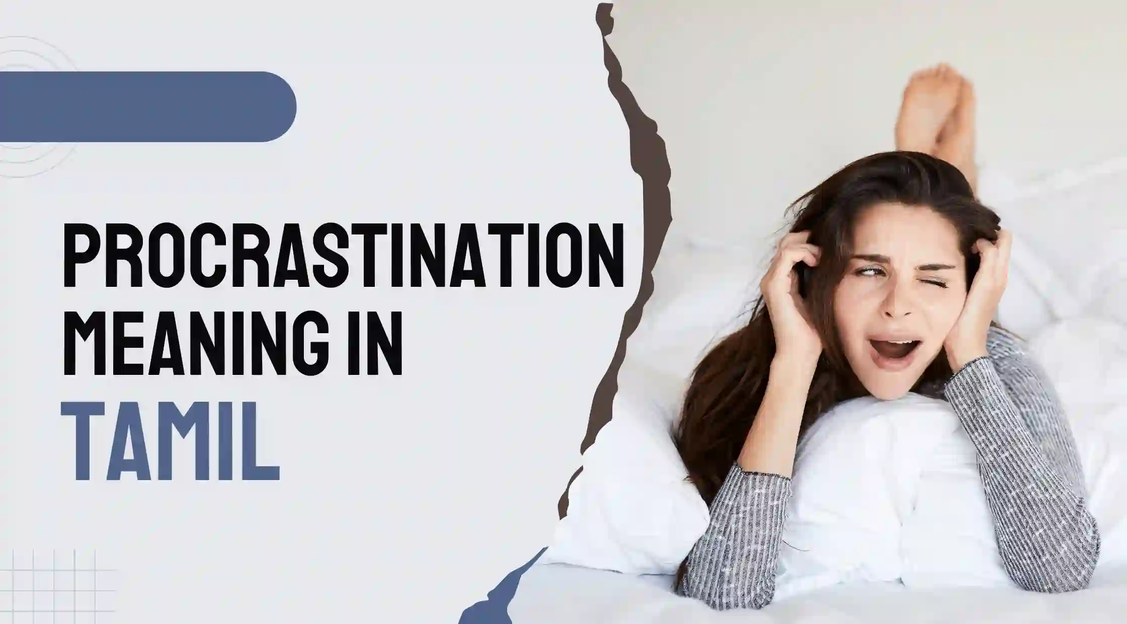 Procrastination Meaning